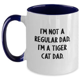 Funny Tiger Cat Dad Gifts for Men, Women, Family - Two Tone Coffee Mug for Birthday 'I'm Not A Regular Dad. I'm A Tiger Cat Dad.' - Main